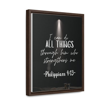 -Philippians 4:13- Quality Made, Art Gallery Canvas