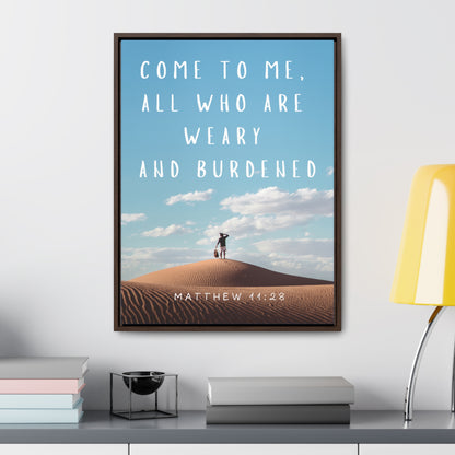 -Matthew 11:28- Quality Made, Art Gallery Canvas