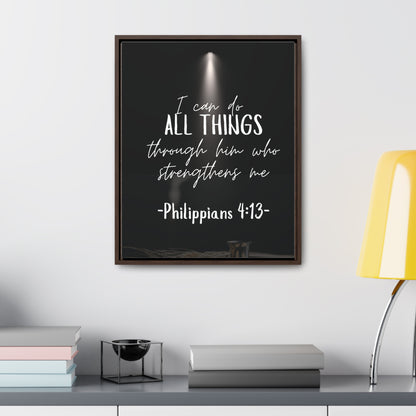 -Philippians 4:13- Quality Made, Art Gallery Canvas