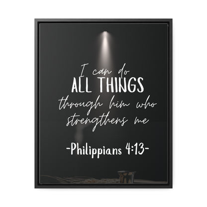 -Philippians 4:13- Quality Made, Art Gallery Canvas