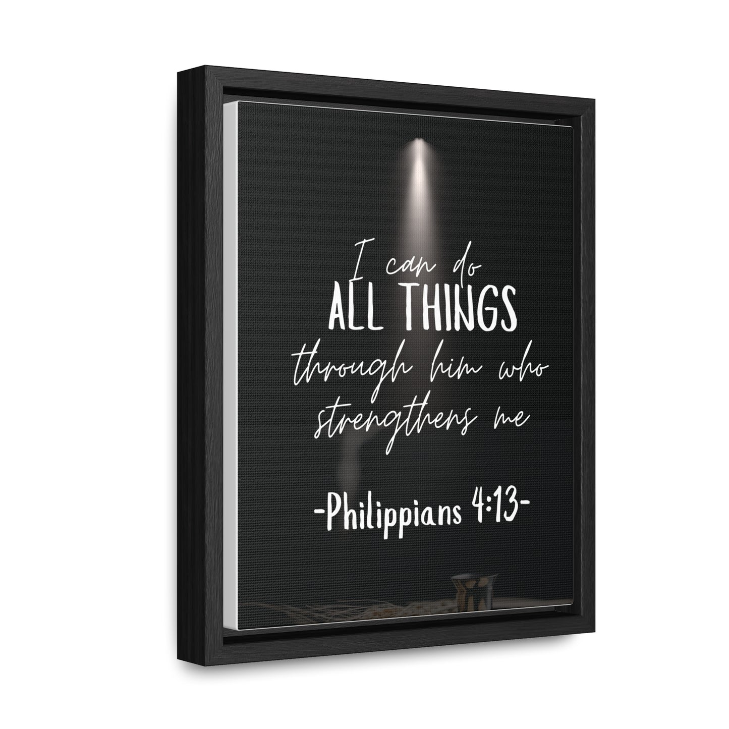 -Philippians 4:13- Quality Made, Art Gallery Canvas